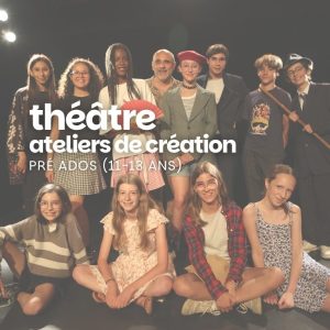 Théâtre pré ados